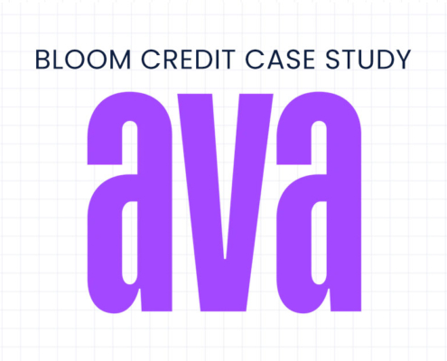bloom credit case study ava